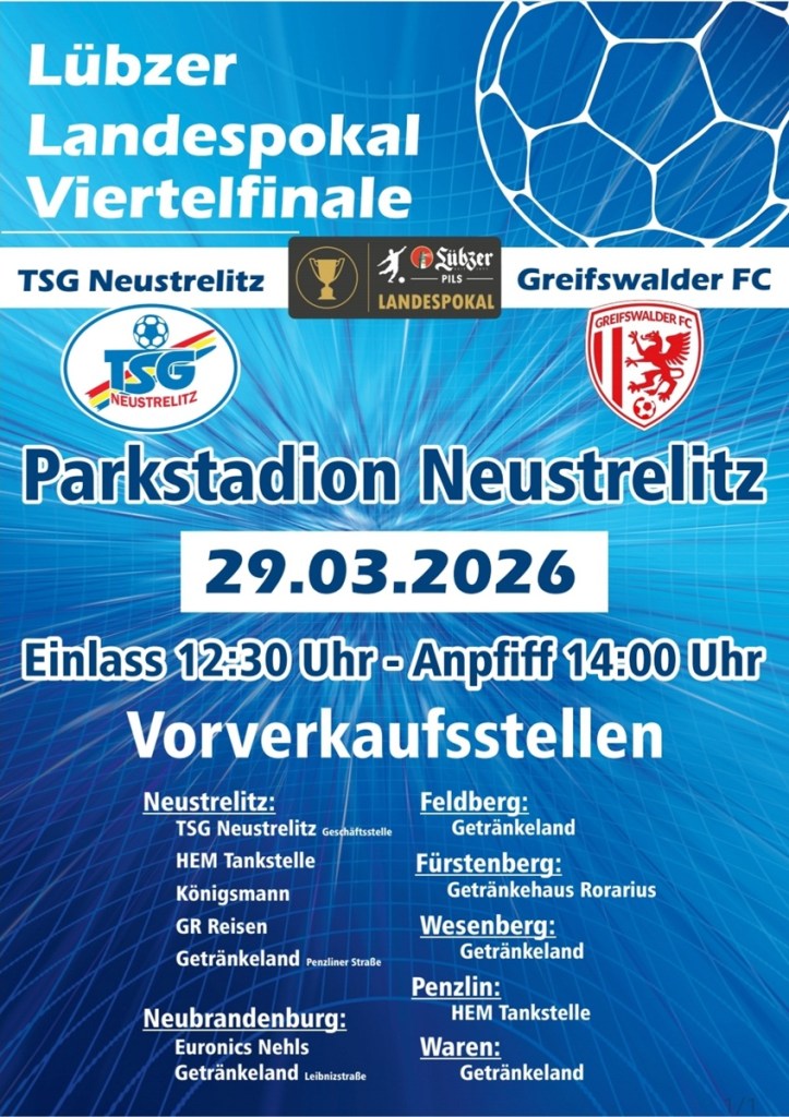 Vorverkauf für Pokalspiel der TSG Neustrelitz gegen den Greifswalder FC ...